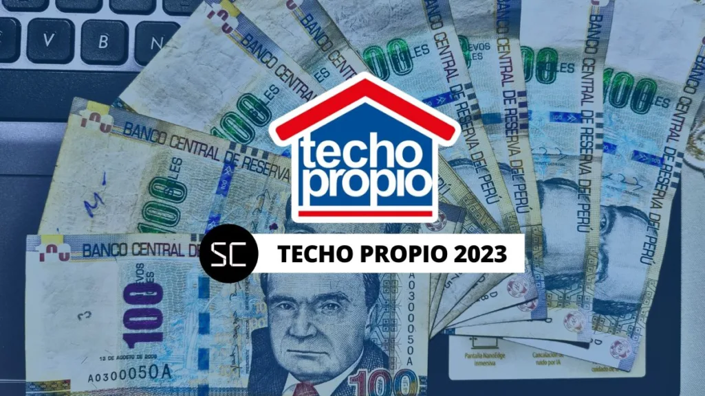 Bono Techo Propio 2023: LINK de consulta, montos y cómo solicitarlo HOY