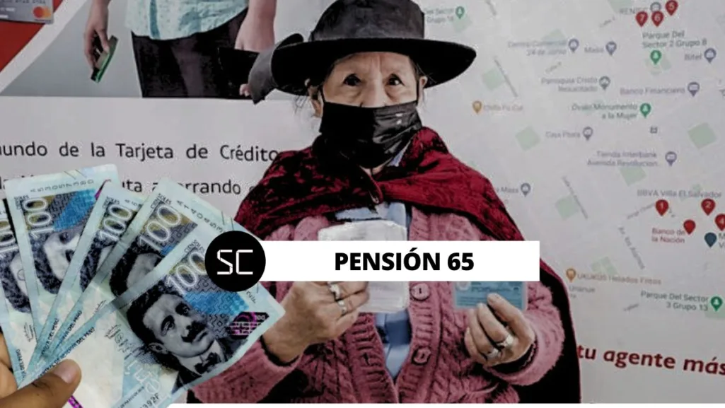 Pensión 65 cronograma de pagos 2023: ¿por qué recibirás doble pago en octubre?