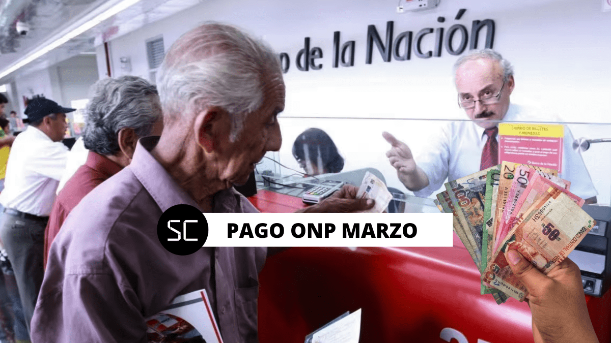 Pago ONP marzo 2024 Cronograma OFICIAL AQUÍ para jubilados del D.L