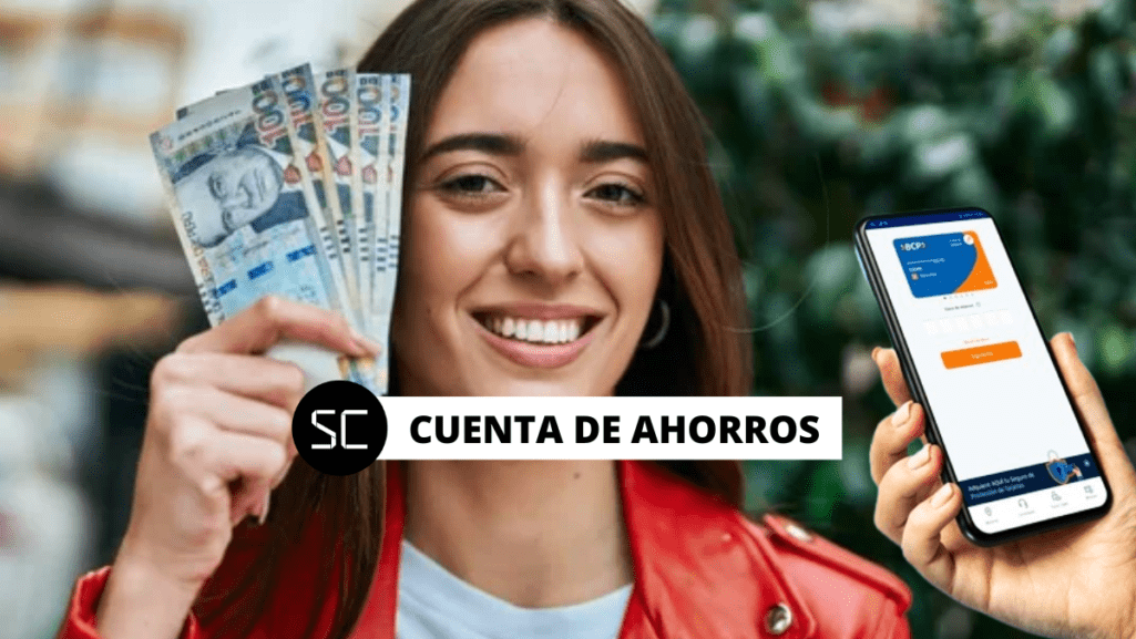 Crear cuenta de ahorros BCP: ¿Es la mejor opción para hacer crecer tu ...