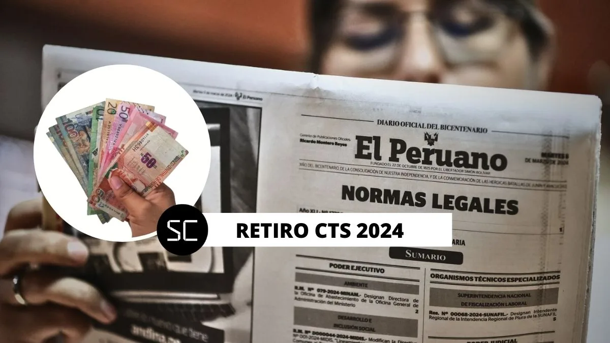 ¿Retiro de CTS 2024 en El Peruano? Mira si lo aprobaron, cuando