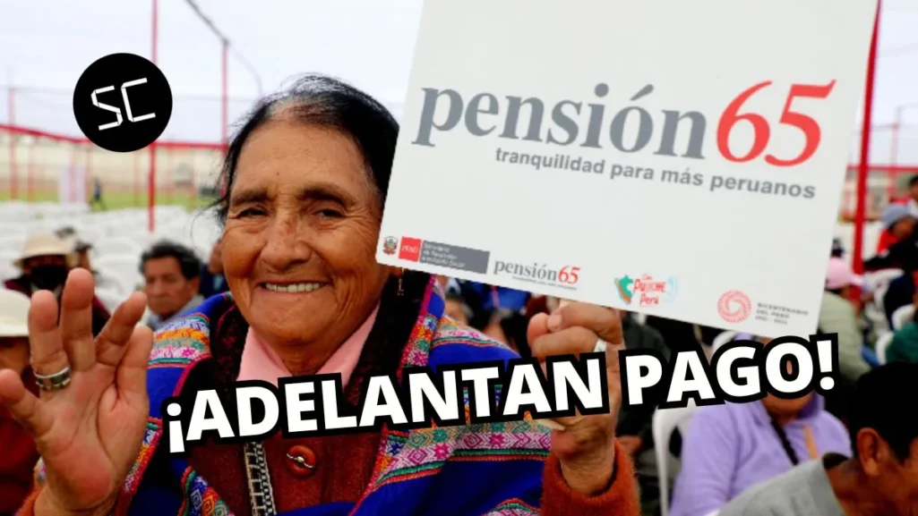 ¡Habrá adelanto de Pensión 65! Mira cuándo cobrar tu mensualidad de octubre,