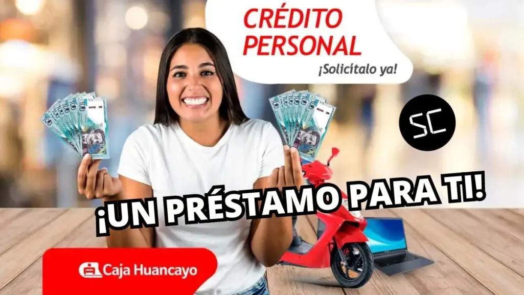 Caja Huancayo préstamo personal: requisitos para solicitar 3000 soles en octubre 2024